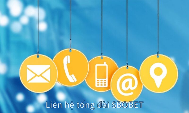 Liên hệ Sbobet trực tiếp bằng số hotline